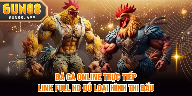 Đá gà online trực tiếp