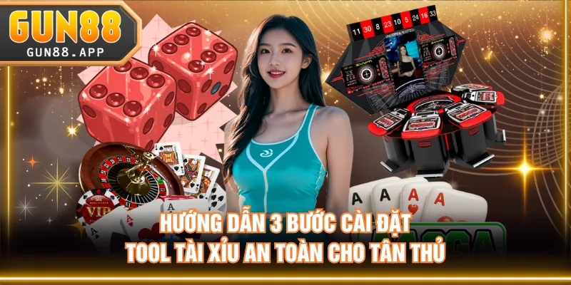 Hướng dẫn 3 bước cài đặt Tool Tài Xỉu an toàn cho tân thủ
