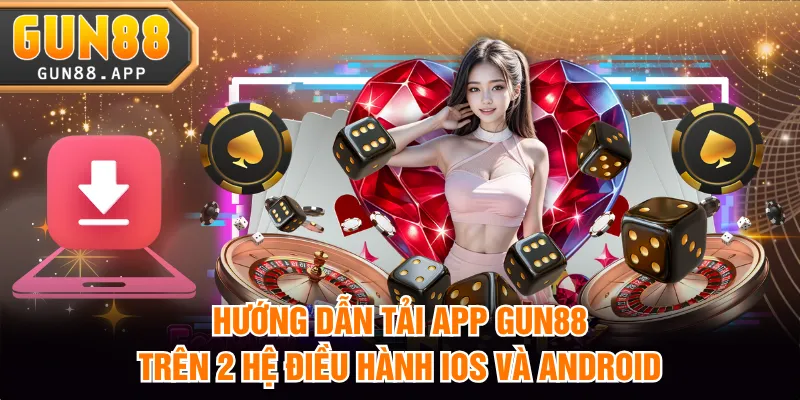 tải app GUN88