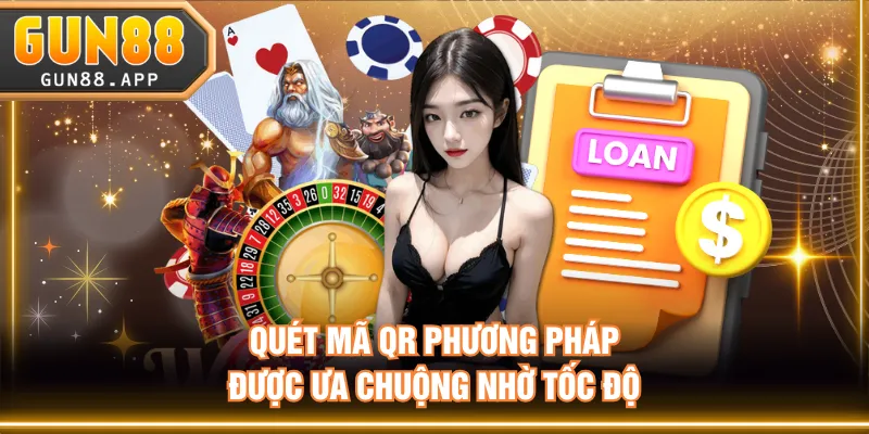 Quét mã QR phương pháp được ưa chuộng nhờ tốc độ