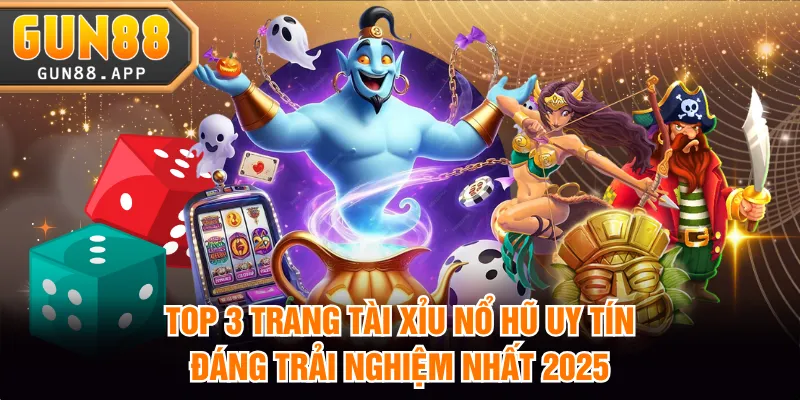 tài xỉu nổ hũ uy tín